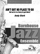 Ain't Got No Place To Go� - hier klicken