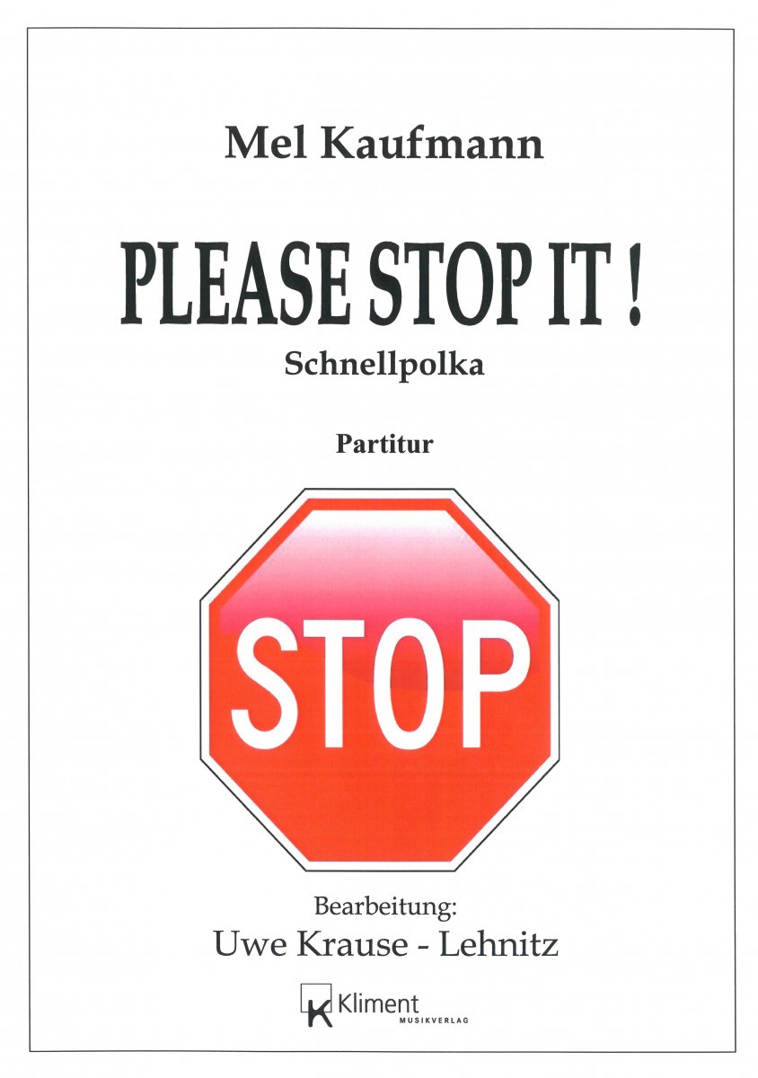 Please Stop It - click for larger image