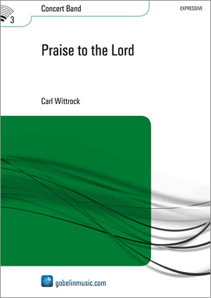 Praise to the Lord - hier klicken