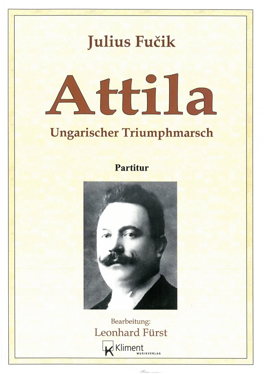 Attila - Ungarischer Triumphmarsch - click for larger image