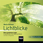 Lichtblicke (Neue geistliche Lieder) - hier klicken