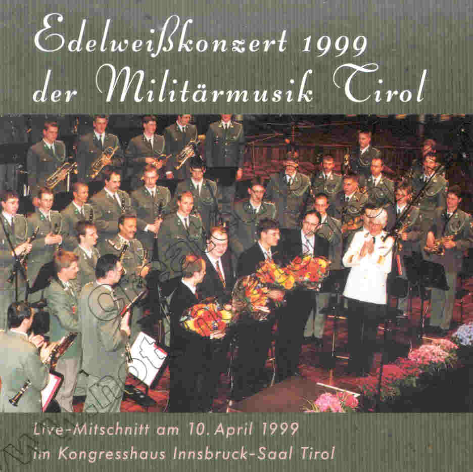 Edelweisskonzert 1999 der Milit�rmusik Tirol - hier klicken