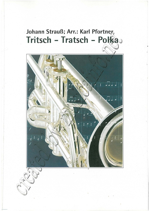 Tritsch-Tratsch-Polka - click for larger image